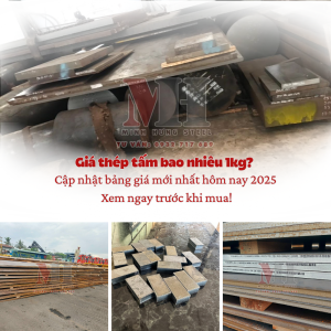 Giá thép tấm bao nhiêu 1kg Xem ngay trước khi mua